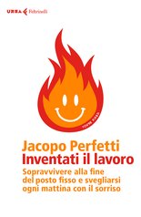 Inventati il lavoro