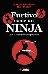 Furtivo come un ninja