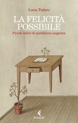 La felicità possibile