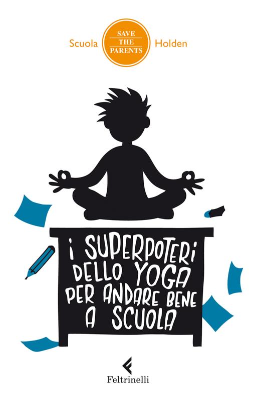 I superpoteri dello yoga per andare bene a scuola