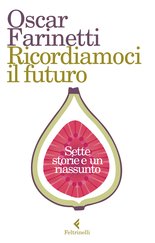 Ricordiamoci il futuro