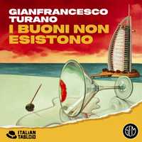I buoni non esistono