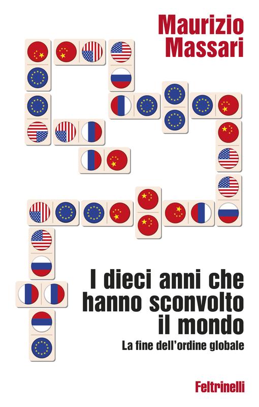 I dieci anni che hanno sconvolto il mondo