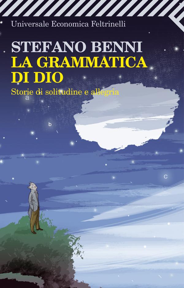Stefano Benni: Venticinque storie di solitudine e mistero