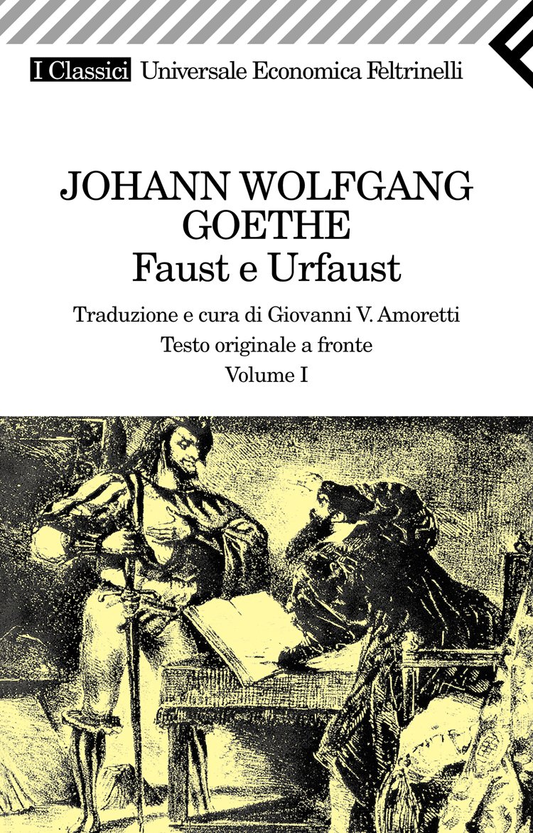 Faust e Urfaust. Vol.I