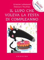 Il lupo che voleva la festa di compleanno