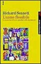 Richard Sennett presenta L'uomo flessibile