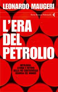 L'era del petrolio