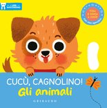 Cucù, cagnolino! Gli animali