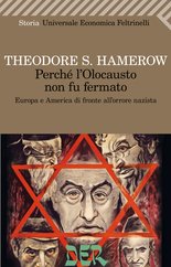 Perché l'Olocausto non fu fermato