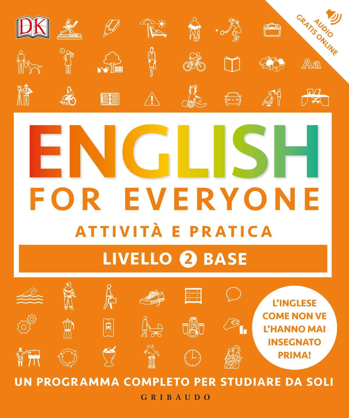English for everyone - Livello 2 base - Attività e pratica