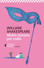 Molto rumore per nulla