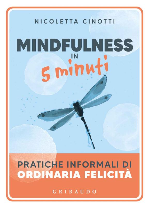 Mindfulness in 5 minuti