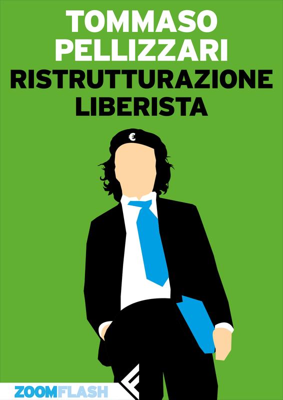 Ristrutturazione liberista