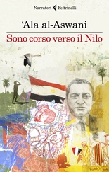 Sono corso verso il Nilo