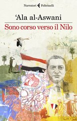 Sono corso verso il Nilo