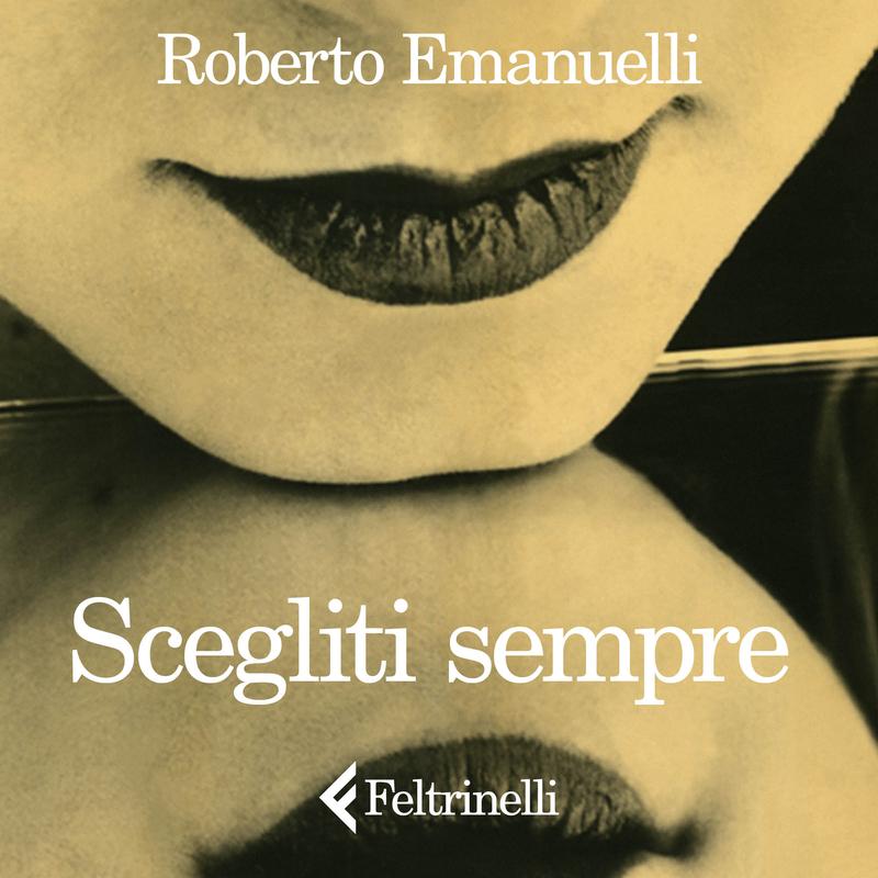 Scegliti sempre