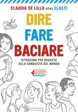 Dire fare baciare