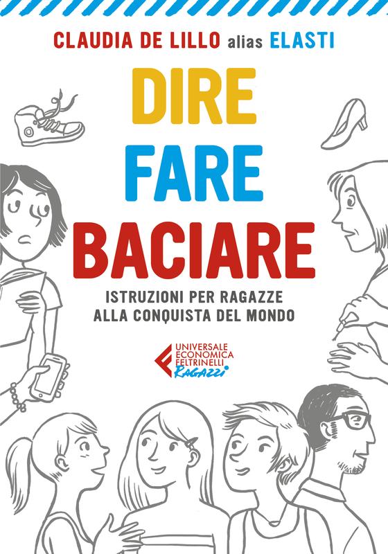 Dire fare baciare