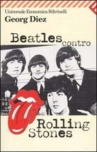 Beatles contro Rolling Stones
