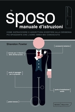 Lo sposo - Manuale d'istruzioni