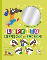 Lo specchio delle emozioni di Lupetto