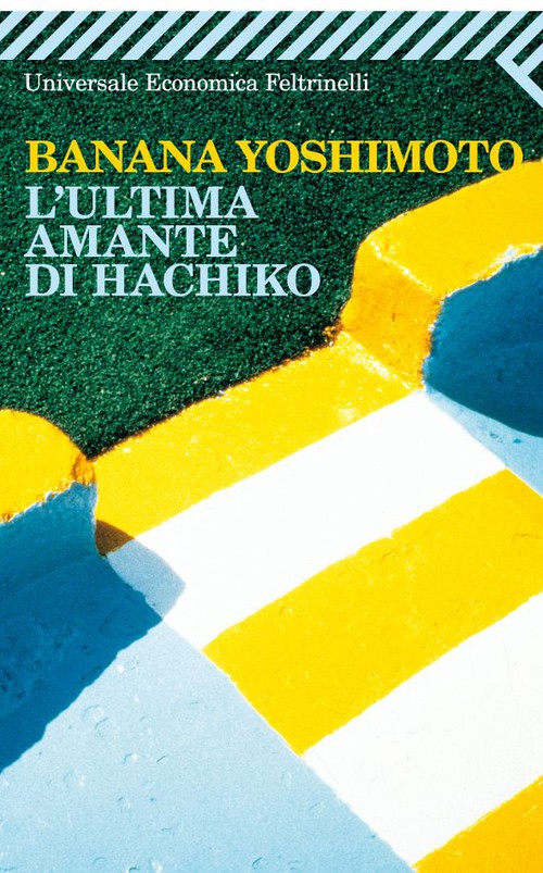 Banana Yoshimoto - L'ultima amante di Hachiro (1999)