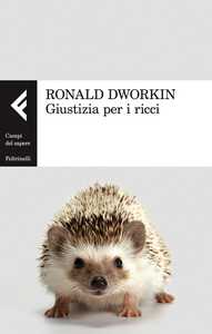 Addio a Ronald Dworkin