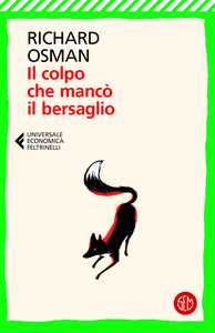 Il colpo che mancò il bersaglio