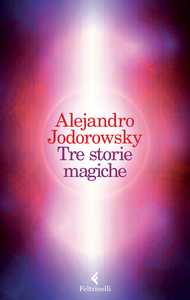 Tre storie magiche