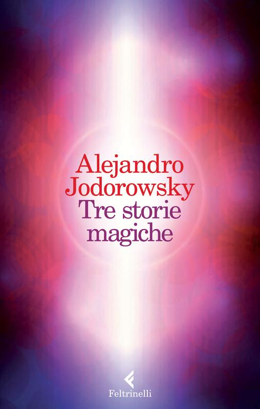 Tre storie magiche