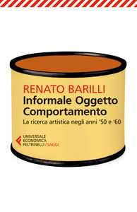 Informale Oggetto Comportamento. Volume 1
