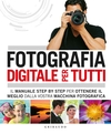 Fotografia digitale per tutti