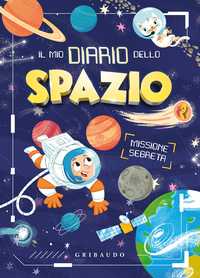 Il mio diario dello spazio