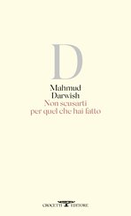 Non scusarti per quel che hai fatto