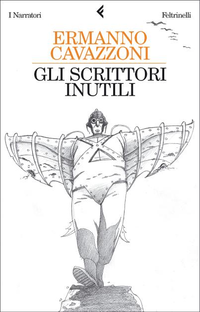 Ermanno Cavazzoni: Lezioni per diventare scrittori. Inutili.