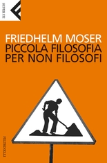 Piccola filosofia per non filosofi