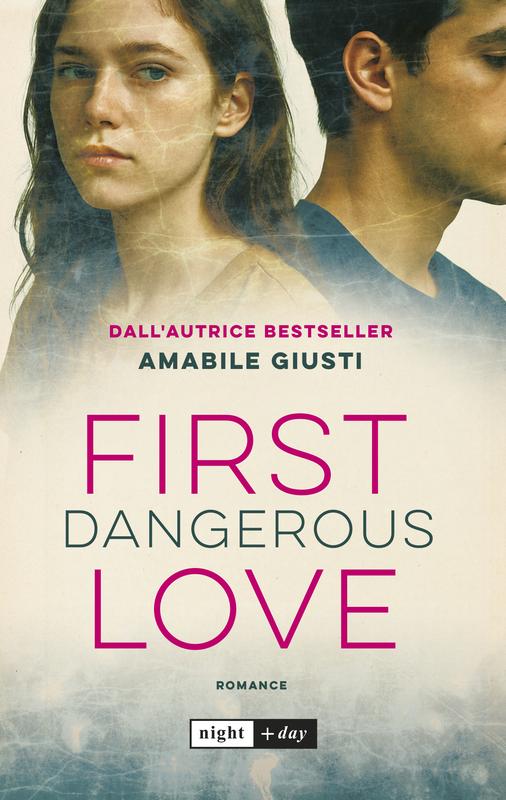 First Dangerous Love