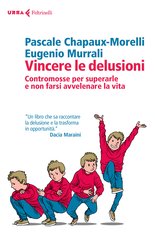 Vincere le delusioni