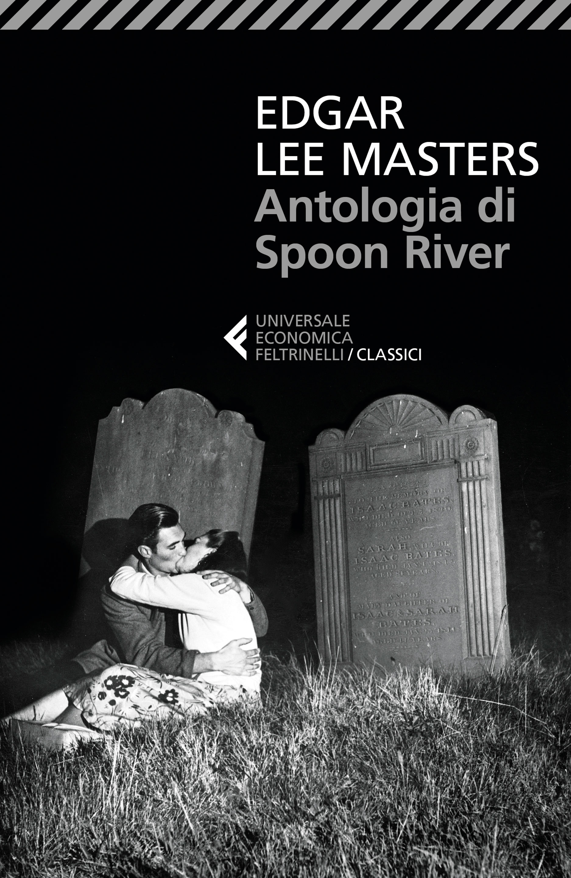 Antologia di Spoon River Edgar Lee Masters Feltrinelli Editore
