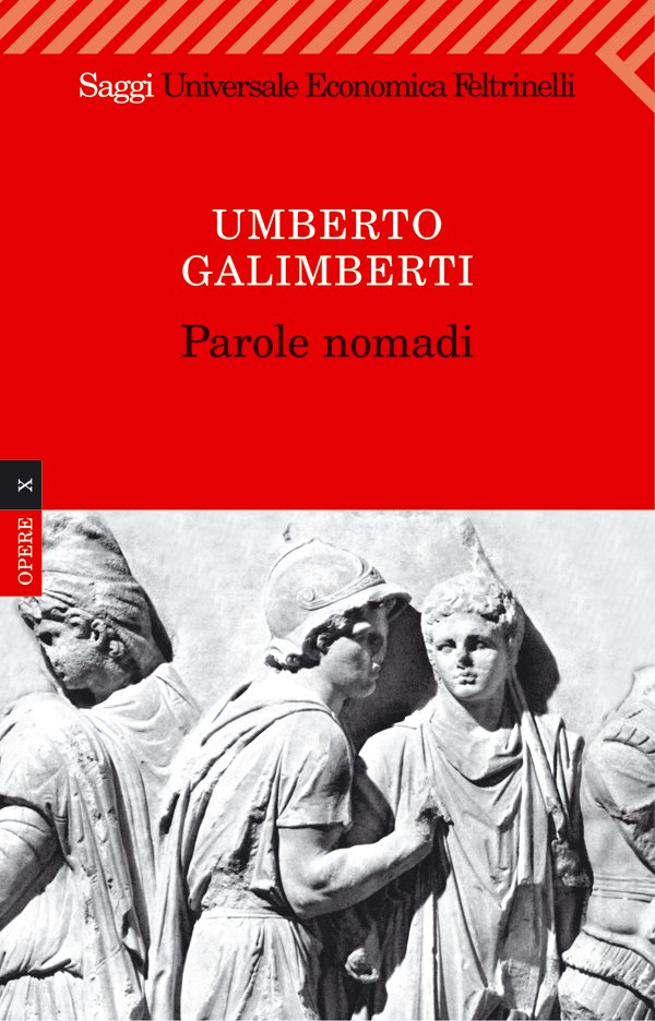 Umberto Galimberti presenta Parole nomadi