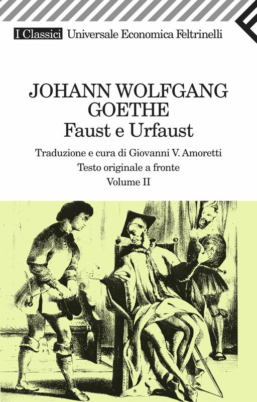 Faust e Urfaust. Vol. II