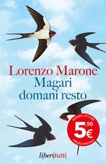 Magari domani resto