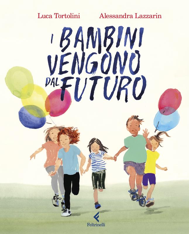 I bambini vengono dal futuro
