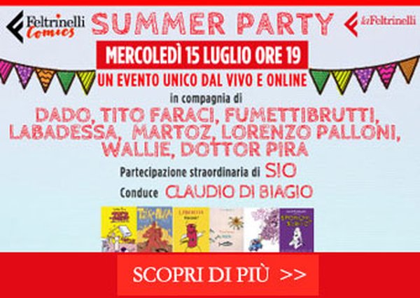 Feltrinelli Comics Summer Party