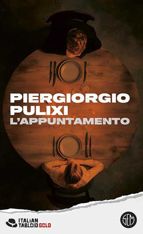 Il romanzo di culto di Piergiorgio Pulixi torna in una nuova edizione SEM