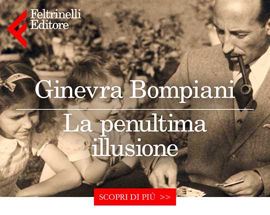 Ginevra Bompiani, La penultima illusione
