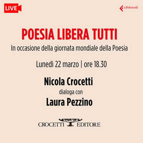 Poesia libera tutti. Incontro con Nicola Crocetti e Laura Pezzino. 