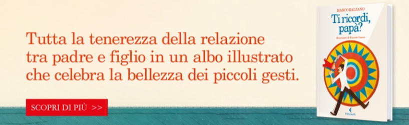 Marzo Balzano<br />Ti ricordi papà?