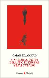 Un giorno tutti diranno di essere stati contro